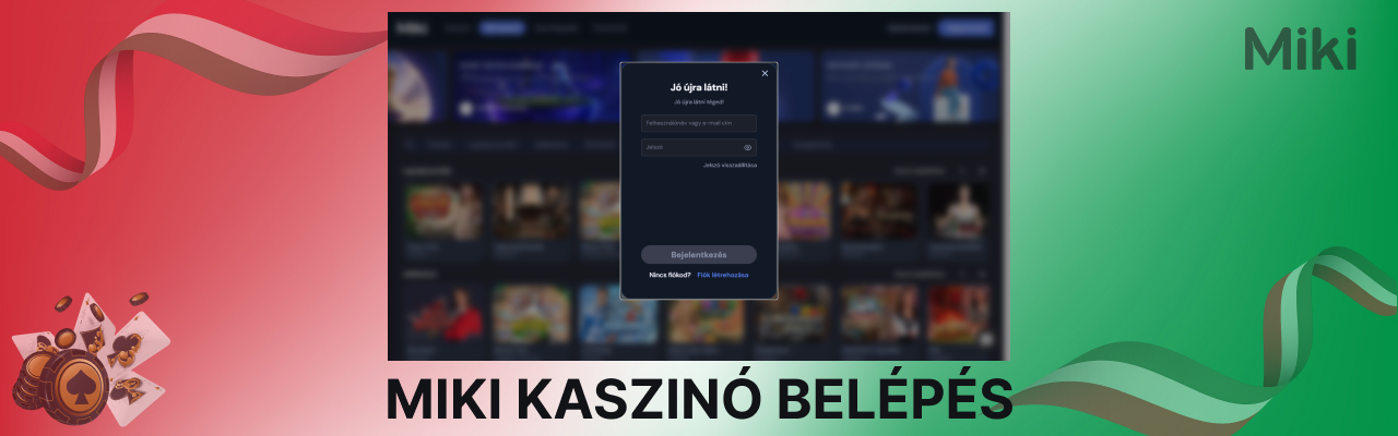 Miki casino belepes utmutato