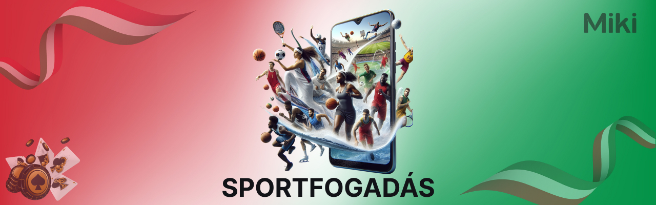 Miki sportfogadas